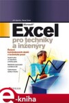 Microsoft Excel pro techniky a inženýry - Jiří Barilla, Pavel Simr e-kniha