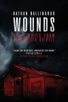 Wounds - Nathan Ballingrud