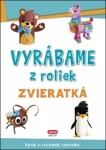 Vyrábame z roliek Zvieratká