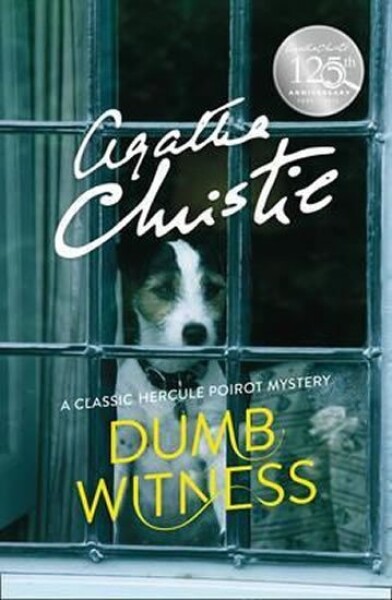 Dumb Witness, 1. vydání - Agatha Christie