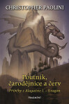 Poutník, čarodějnice a červ - Christopher Paolini