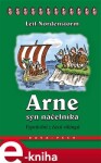 Arne, syn náčelníka Leif Nordenstorm