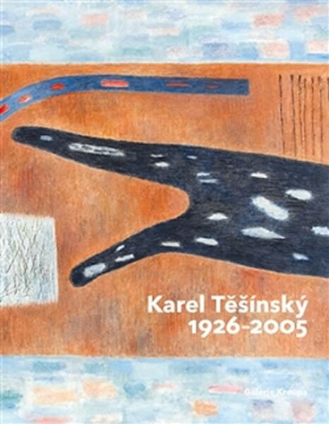 Karel Těšínský 1926 2005 Milan Dospěl