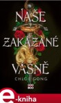 Naše zakázané vášně Chloe Gong