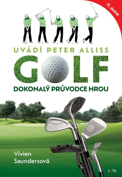 Golf, dokonalý průvodce hrou - Vivien Saundersová