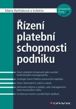 Řízení platební schopnosti podniku - Mária Režňáková - e-kniha