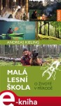 Malá lesní škola Andreas Kieling