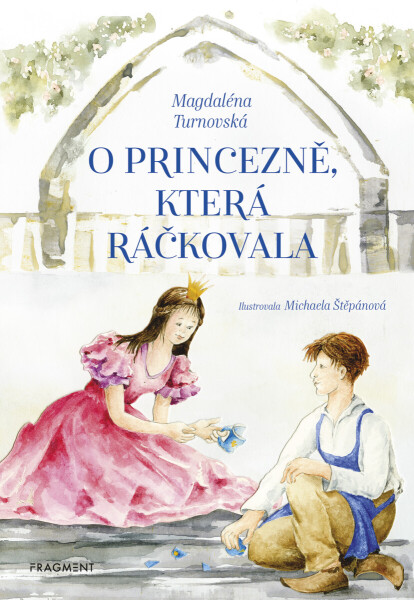 O princezně, která ráčkovala - Zdeněk Rytíř, Magdaléna Turnovská