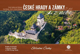 České hrady zámky nebe Střední Čechy
