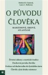 Původu člověka Mahátmové, Árjové, Atlanťané Laura Holloway