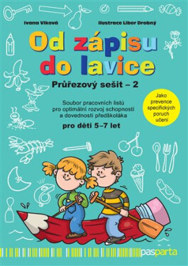 Od zápisu do lavice 13. díl - Průřezový sešit 2 - Ivana Vlková