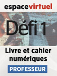 Défi 1 (A1) – Livre/Cahier numériques – Professeur (12 mois)