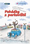 Pohádky z parkoviště - Zuzana Pospíšilová, Michal Sušina - e-kniha