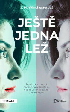 Ještě jedna lež - J.M. Winchesterová