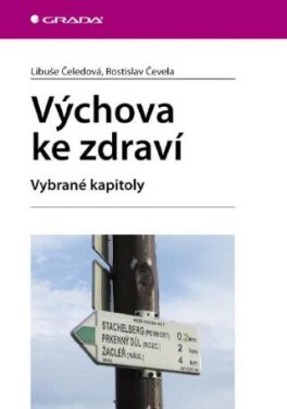 Výchova ke zdraví - Libuše Čeledová, Rostislav Čevela - e-kniha