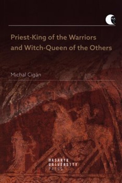 Priest-King of the Warriors and Witch-Queen of the Others