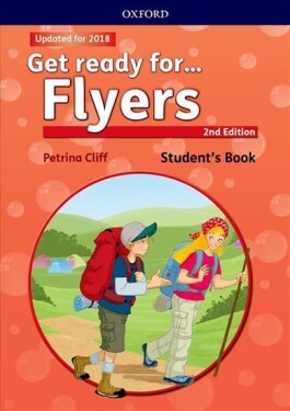 Get Ready for Flyers Student´s Book with Online Audio (2nd) - Petrina Cliff