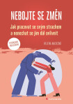 Nebojte se změn - Helena Macková