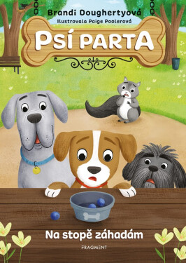 Psí parta - Na stopě záhadám - Brandi Doughertyová