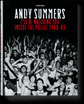 Andy Summers: I´ll be Watching You - Inside the Police 1980-83 - Jan Hodač