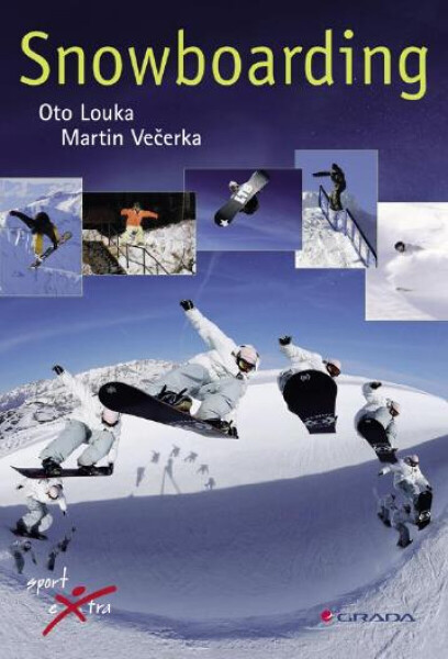 Snowboarding - Martin Večerka, Oto Louka