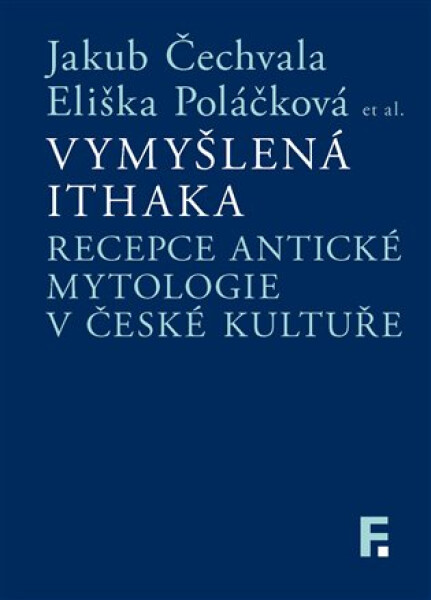 Vymyšlená Ithaka Jakub Čechvala