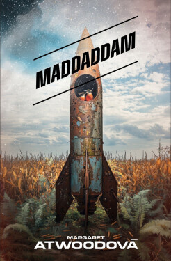 MaddAddam - Margaret Atwood
