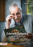 Zdeněk Zelenka - Ach, ty komedie! - Petr Macek