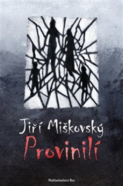 Provinilí Jiří Miškovský