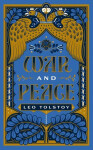 War and Peace - Lev Nikolajevič Tolstoj