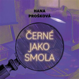 Černé jako smola - CDmp3 (Čte Gustav Hašek) - Hana Prošková