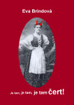 Je tam, je tam, je tam čert! - Eva Brindová
