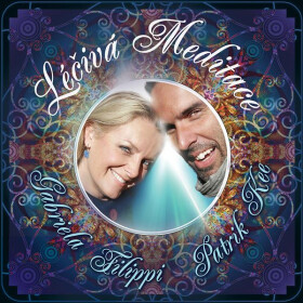 Léčivá meditace - Gabriela Filippi