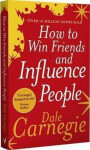 How To Win Friends And Influence People Dale Carnegie