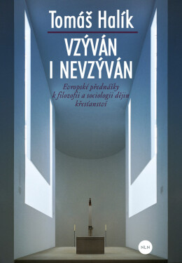 Vzýván i nevzýván - Tomáš Halík