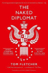 Naked Diplomat - Tom Fletcher
