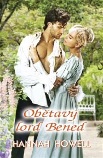 Obětavý lord Bened - Hannah Howell