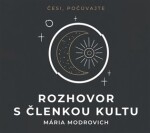 Rozhovor s členkou kultu