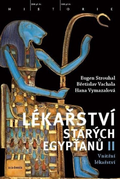 Lékařství starých Egypťanů II Lékařství