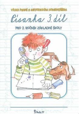 Písanka pro 2. ročník základní školy (3. díl) - Jana Potůčková