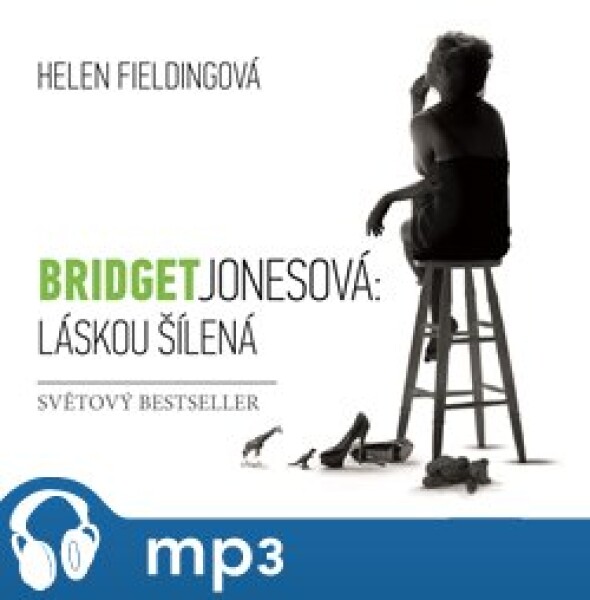 Bridget Jonesová: Láskou šílená, Helen Fieldingová