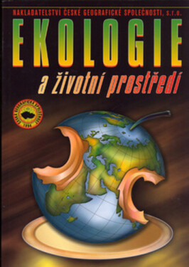 Ekologie a životní prostředí pro SOŠ a SOU, 2. vydání - kolektiv autorů