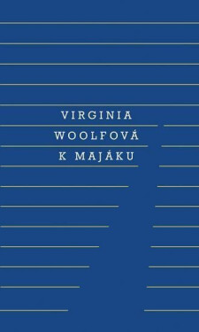 K majáku - Virginia Woolf