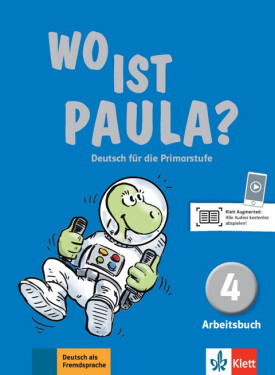 Wo ist Paula? 4 (A1.2) - Arbeitsbuch + MP3 allango.net - Ernest Endt