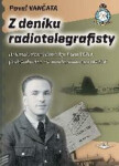 Z deníku radiotelegrafisty - Pavel Vančata