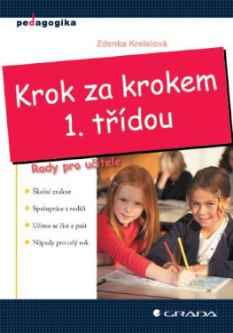 Krok za krokem 1. třídou - Zdenka Kreislová