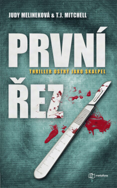 První řez - T.J. Mitchell
