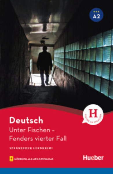Spannender Lernkrimi A2  Unter Fischen + Audios online - Luger, Urs