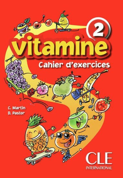 Vitamine 2: Cahier d´activités + CD audio + portfolio - Martin, C.