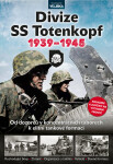 Divize SS Totenkopf 1939-1945 - Ondřej Varaďa